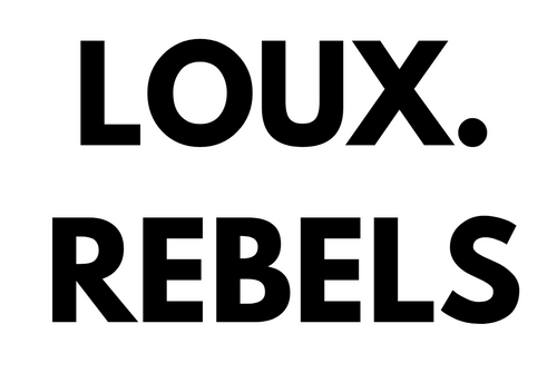 Loux. Rebels